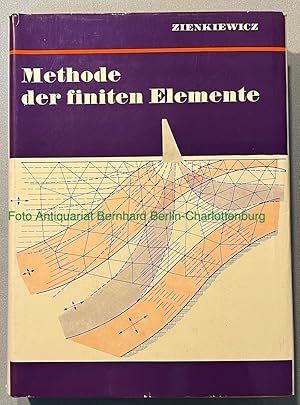 Seller image for Methode der finiten Elemente for sale by Antiquariat Bernhard