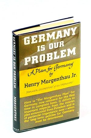 Seller image for Germany is Our Problem - A Plan for Germany for sale by RareNonFiction, IOBA