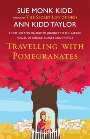 Imagen del vendedor de Travelling with Pomegranates a la venta por Smartbuy
