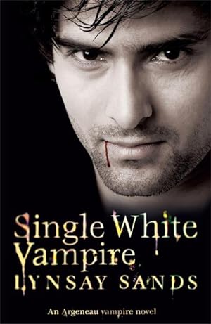 Bild des Verkufers fr Single White Vampire : Book Three zum Verkauf von Smartbuy
