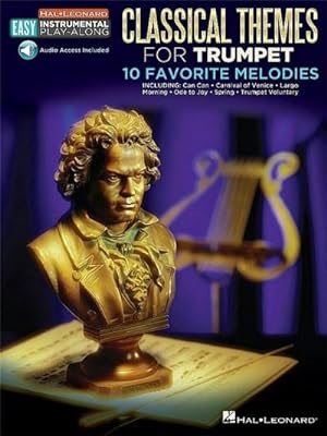 Bild des Verkufers fr Classical Themes - 10 Favorite Melodies: Trumpet Easy Instrumental Play-Along Book with Online Audio Tracks zum Verkauf von Smartbuy