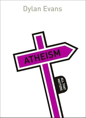 Bild des Verkufers fr Atheism: All That Matters zum Verkauf von Smartbuy