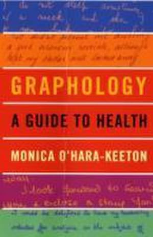 Bild des Verkufers fr Graphology: a Guide to Health : A Guide to Health zum Verkauf von Smartbuy