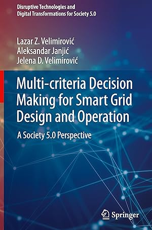 Bild des Verkufers fr Multi-Criteria Decision Making for Smart Grid Design and Operation zum Verkauf von moluna