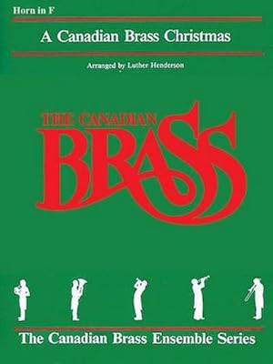 Imagen del vendedor de The Canadian Brass Christmas: French Horn a la venta por Smartbuy