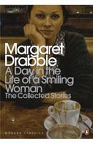 Bild des Verkufers fr A Day in the Life of a Smiling Woman : The Collected Stories zum Verkauf von Smartbuy