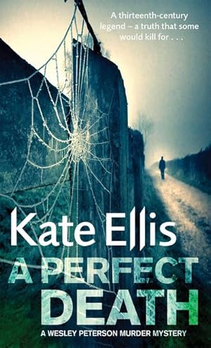 Bild des Verkufers fr A Perfect Death : Book 13 in the DI Wesley Peterson crime series zum Verkauf von Smartbuy