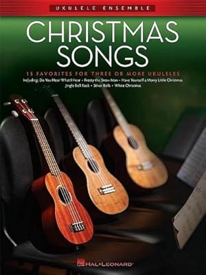 Bild des Verkufers fr Christmas Songs: Ukulele Ensembles Intermediate zum Verkauf von Smartbuy