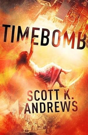 Immagine del venditore per TimeBomb : The TimeBomb Trilogy 1 venduto da Smartbuy