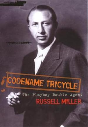 Imagen del vendedor de Codename Tricycle : The true story of the Second World War's most extraordinary double agent a la venta por Smartbuy