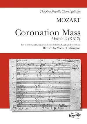 Imagen del vendedor de W.A. Mozart: Coronation Mass: Mass in C K.317 (Vocal Score) a la venta por Smartbuy