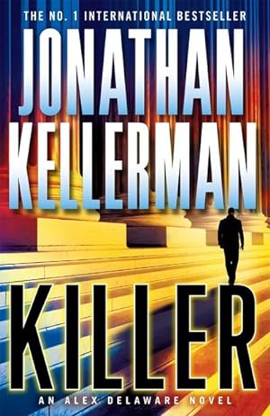 Seller image for Killer (Alex Delaware series, Book 29) : A riveting, suspenseful psychological thriller for sale by Smartbuy