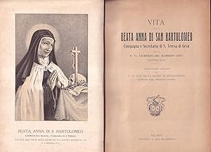 Vita della beata Anna di San Bartolomeo, compagna e secretaria di S. Teresa di Gesù