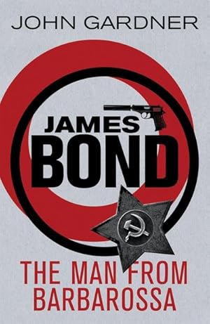 Bild des Verkufers fr The Man from Barbarossa : A James Bond thriller zum Verkauf von Smartbuy