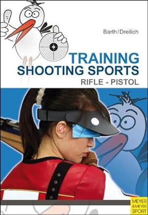 Bild des Verkufers fr Training Shooting Sports: Rifle & Pistol zum Verkauf von Smartbuy