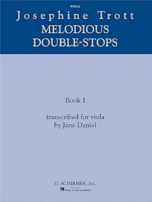 Imagen del vendedor de Josephine Trott - Melodious Double-Stops Book 1: Transcribed for Viola by Jane Daniel a la venta por Smartbuy