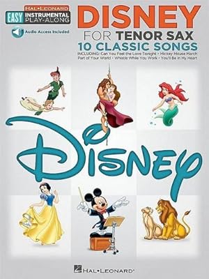 Bild des Verkufers fr Disney - 10 Classic Songs: Tenor Sax Easy Instrumental Play-Along Book with Online Audio Tracks zum Verkauf von Smartbuy