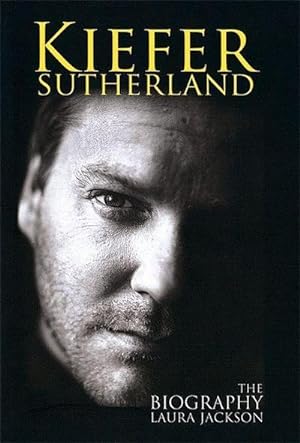 Immagine del venditore per Kiefer Sutherland : The biography venduto da Smartbuy