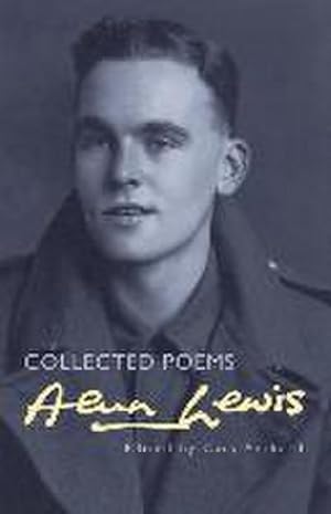 Immagine del venditore per Alun Lewis : Collected Poems venduto da Smartbuy