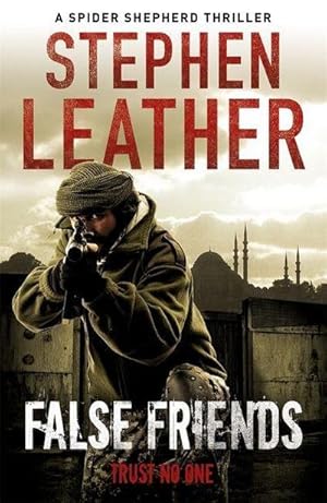 Immagine del venditore per False Friends : The 9th Spider Shepherd Thriller venduto da Smartbuy