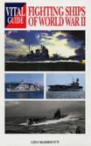 Seller image for Vital Guide: Fighting Ships of World War Ii for sale by Smartbuy