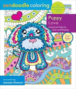 Imagen del vendedor de Zendoodle Coloring: Puppy Love: Lovestruck Pups to Color and Display a la venta por Smartbuy