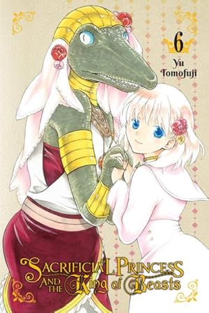 Seller image for Sacrificial Princess & the King of Beasts, Vol. 6 for sale by Smartbuy