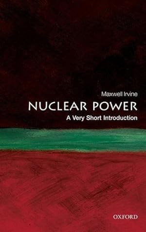 Bild des Verkufers fr Nuclear Power: A Very Short Introduction zum Verkauf von Smartbuy