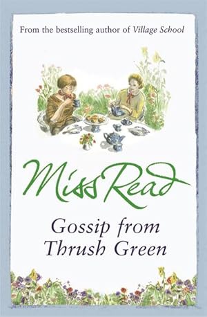 Image du vendeur pour Gossip from Thrush Green mis en vente par Smartbuy