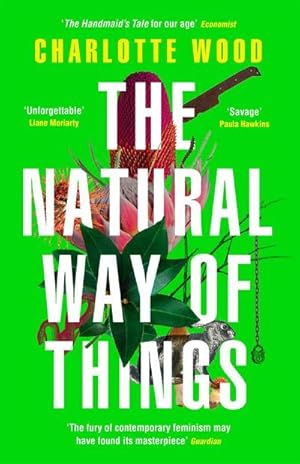 Seller image for The Natural Way of Things : From the internationally bestselling author of The Weekend for sale by Smartbuy