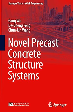 Imagen del vendedor de Novel Precast Concrete Structure Systems a la venta por moluna