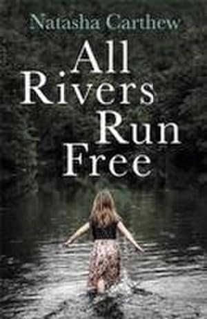 Seller image for All Rivers Run Free for sale by Smartbuy