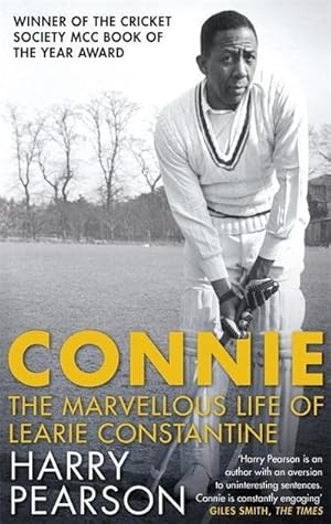 Bild des Verkufers fr Connie : The Marvellous Life of Learie Constantine zum Verkauf von Smartbuy