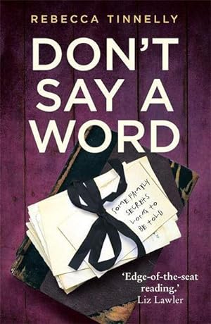 Bild des Verkufers fr Don't Say a Word : A twisting thriller full of family secrets that need to be told zum Verkauf von Smartbuy
