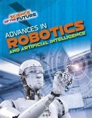 Bild des Verkufers fr Advances in Robotics and Artificial Intelligence zum Verkauf von Smartbuy