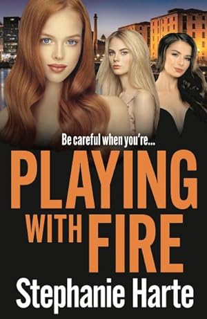 Seller image for Playing with Fire : An absolutely unputdownable and addictive crime thriller for sale by Smartbuy