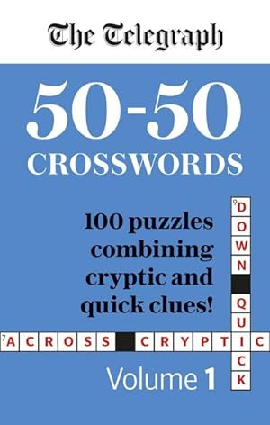 Bild des Verkufers fr The Telegraph 50-50 Crosswords Volume 1 zum Verkauf von Smartbuy