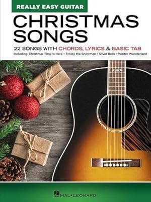 Bild des Verkufers fr Christmas Songs - Really Easy Guitar Series: 22 Songs with Chords, Lyrics & Basic Tab zum Verkauf von Smartbuy