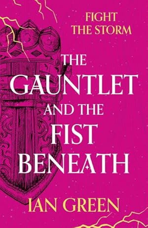 Bild des Verkufers fr The Gauntlet and the Fist Beneath zum Verkauf von Smartbuy