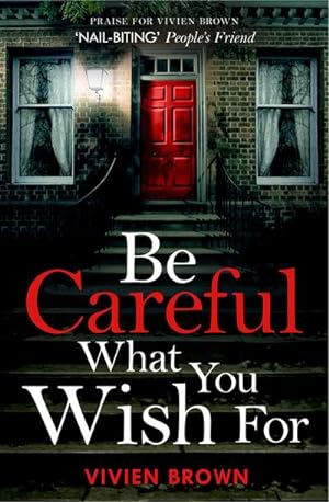 Seller image for Be Careful What You Wish For for sale by Smartbuy