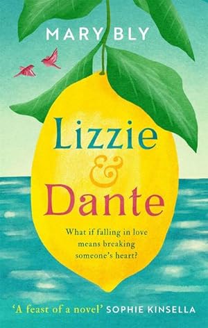Seller image for Lizzie and Dante: 'A feast of a novel' Sophie Kinsella for sale by Smartbuy