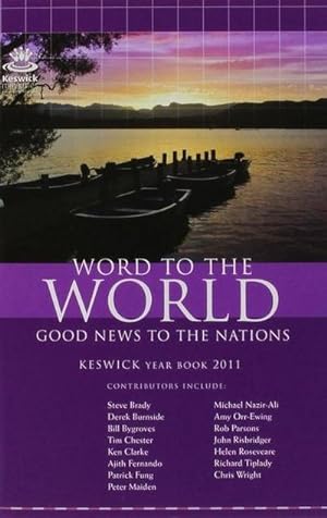 Seller image for Keswick Yearbook 2011 : Word To The World for sale by Smartbuy