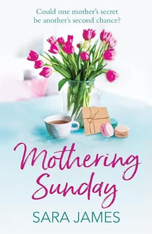 Bild des Verkufers fr Mothering Sunday : The perfect comfort read for Mother's Day zum Verkauf von Smartbuy