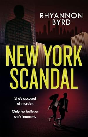 Bild des Verkufers fr New York Scandal : The explosive romantic thriller, filled with passion . . . and murder zum Verkauf von Smartbuy