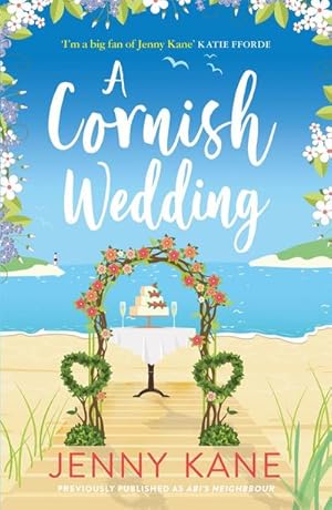 Immagine del venditore per A Cornish Wedding : a heart-warming and uplifting summer romance venduto da Smartbuy