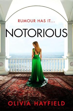 Bild des Verkäufers für Notorious : a scandalous read perfect for fans of Danielle Steel zum Verkauf von Smartbuy