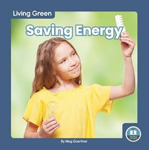 Bild des Verkufers fr Living Green: Saving Energy zum Verkauf von Smartbuy