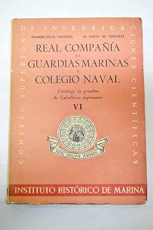 Imagen del vendedor de Real Compaa de Guardias Marinas y Colegio Naval a la venta por Alcan Libros