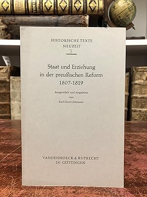 Bild des Verkufers fr Staat und Erziehung in der preuischen Reform 1807 - 1819. (= Historische Neuzeit 7). zum Verkauf von Antiquariat Seibold