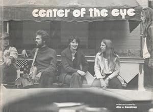 Seller image for Center of the Eye: An Historical Account with a Catalogue from an Exhibition of Recent Work by Former Students of the Center of the Eye, at the Aspen Center for the Visual Arts, 24 June - 21 August 1983. for sale by Wittenborn Art Books